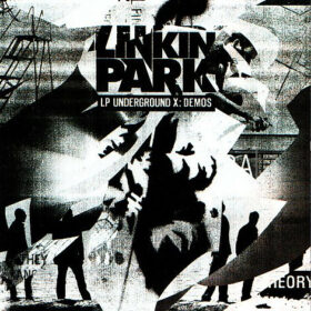 Linkin Park – Underground X, Demos (2010)