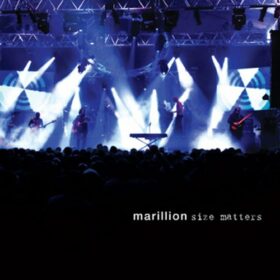 Marillion – Size Matters (2010)