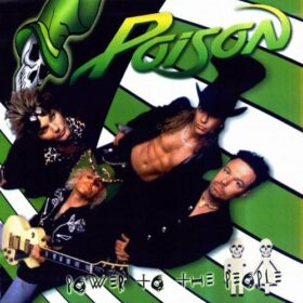 Poison – Power To The People (2000)