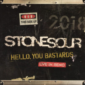 Stone Sour – Hello, You Bastards (2019)
