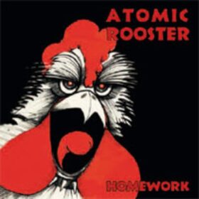 Atomic Rooster – Homework (2008)