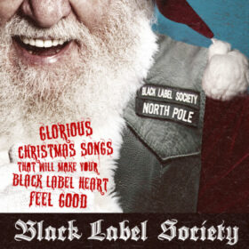 Black Label Society – Glorious Christmas Songs That Will Make Your Black Label Heart Feel Good (EP) (2011)