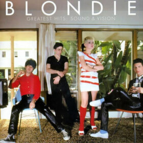 Blondie – Greatest Hits Sound & Vision (2006)