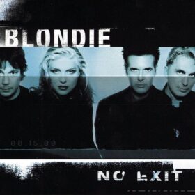 Blondie – No Exit (1999)