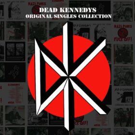 Dead Kennedys – Original Singles Collection (2014)