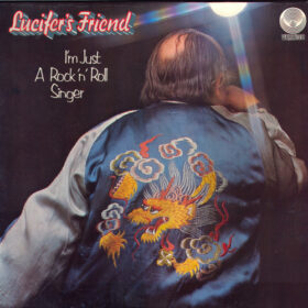 Lucifer’s Friend – I’m Just a Rock & Roll Singer (1973)