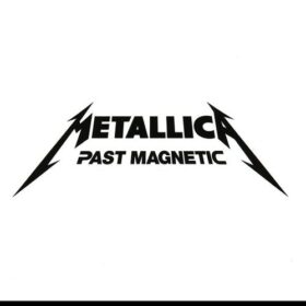 Metallica – Past Magnetic (2008)
