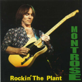 Montrose – Rockin’ The Plant (Live At The Record Plant 1974) (1991)