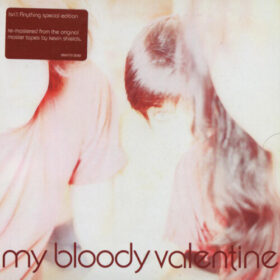 My Bloody Valentine – Isn’t Anything [Remastered] (2012)