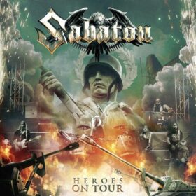 Sabaton – Heroes On Tour (2016)