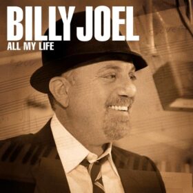 billy joel – All My Life (2007)