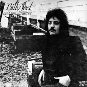 Billy Joel – Cold Spring Harbor (1971)