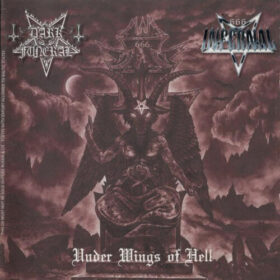 Dark Funeral – Dark Funeral and Infernal – Under Wings Of Hell (2000)