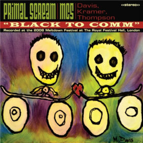 Primal Scream – Black To Comm (2011)
