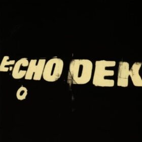 Primal Scream – Echo Dek (1997)