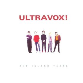 Ultravox – The Island Years (1999)