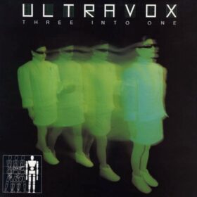 Ultravox – Three Into One (1980)