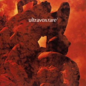 Ultravox – Ultravox Rare Vol. 1 (1993)