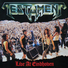 Testament – Live At Eindhoven [EP] (1987)