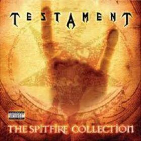 Testament – The Spitfire Collection (2007)