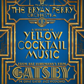 The Bryan Ferry Orchestra – The Great Gatsby – Jazz Recordings (2013)