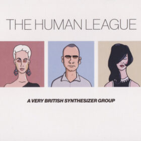 The Human League – A Very British Synthesizer Group (2016)