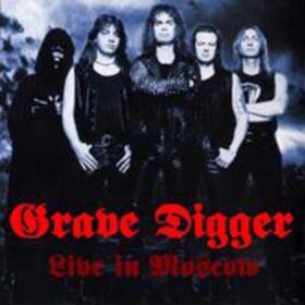 Grave Digger – Live In Moscow (2003)