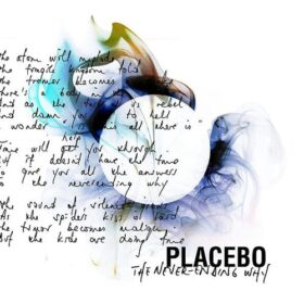 Placebo – The Never-Ending Why (2009)